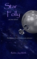 Star Folly, Second Edition 1796996564 Book Cover