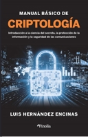 Manual básico de criptología: Introducción a la ciencia del secreto 8418965886 Book Cover