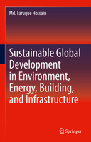 Sustainable Global Development in Environment, Energy, Building, and Infrastructure 3031844289 Book Cover