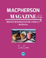 Macpherson Magazine Chef's - Receta Magdalenas de canela y manzana 046433909X Book Cover