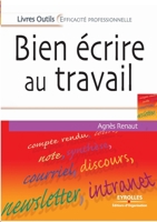 BIEN ÉCRIRE AU TRAVAIL 2212548699 Book Cover