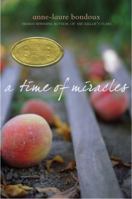 A Time of Miracles 0375860363 Book Cover