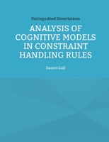 Analysis of Cognitive Models in Constraint Handling Rules 3754396781 Book Cover