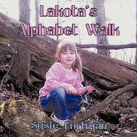 Lakota's Alphabet Walk 1438983999 Book Cover