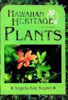 Hawaiian Heritage Plants 0932596215 Book Cover