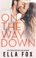 On the Way Down 1728896592 Book Cover