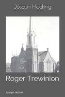 Roger Trewinion 1511918349 Book Cover