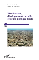 Planification, développement durable et action publique locale (Grale) (French Edition) 2343066426 Book Cover