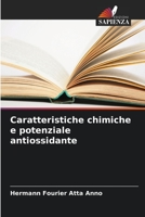 Caratteristiche chimiche e potenziale antiossidante 6205981785 Book Cover