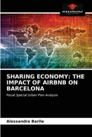 SHARING ECONOMY: THE IMPACT OF AIRBNB ON BARCELONA: Peuat Special Urban Plan Analysis 6203645818 Book Cover