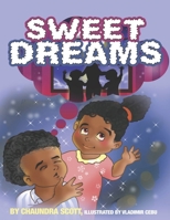 Sweet Dreams 0996153667 Book Cover