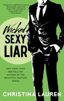 Wicked Sexy Liar B01NBRI8MX Book Cover
