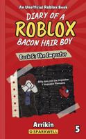 The Impostor (Diary of a Bacon Hair Boy, Book 5) 1960927043 Book Cover