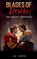 Blades of Desire 1998809668 Book Cover