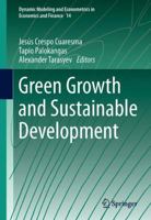 Green Growth and Sustainable Development (Dynamic Modeling and Econometrics in Economics and Finance) 3642343538 Book Cover