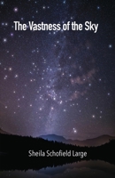 The Vastness of the Sky 1906852502 Book Cover
