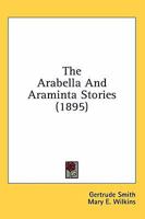 Arabella And Araminta Stories 3744795209 Book Cover