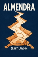 Almendra: Una novela sobre la memoria, el silencio y las decisiones que nunca se nombran (Spanish Edition) B0GJNG3V33 Book Cover
