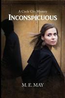 Inconspicuous 1490484221 Book Cover