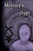 Mercury's Crypt 1967294003 Book Cover