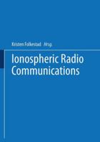 Ionospheric Radio Communications 1489955135 Book Cover