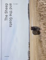 The Sheep and the Goats 386828835X Book Cover