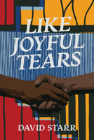 Like Joyful Tears 1553805658 Book Cover
