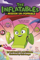 Inflatables in Mission Un-Poppable B0GN2GNH2K Book Cover