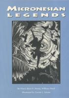 Micronesian Legends 1573061247 Book Cover