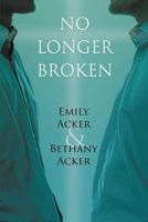 No Longer Broken 1632132206 Book Cover