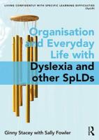 Organisation and Everyday Life: Living Confidently with Dyslexia/Spld 113820241X Book Cover