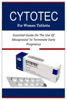 Cytotec For Women Tabletta B0CN5184WB Book Cover