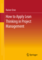 Lean Project Management - How to Apply Lean Thinking to Project Management 3658355719 Book Cover