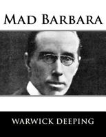 Mad Barbara: Large Print 1981828389 Book Cover