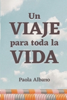 Un viaje para toda la vida B0CN59J4M2 Book Cover