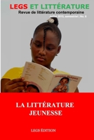 La littérature jeunesse (Revue Legs et Littérature) 9997086120 Book Cover