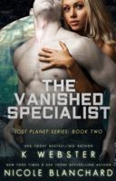The Vanished Specialist 1941665306 Book Cover