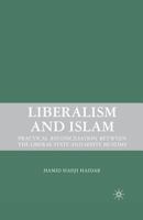 Liberalism and Islam: Practical Reconciliation Between the Liberal State and Shiite Muslims 1349372765 Book Cover