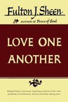 LOVE ONE ANOTHER. B0CGYH3S98 Book Cover