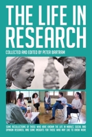 The Life in Research 1839754540 Book Cover