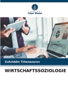 WIRTSCHAFTSSOZIOLOGIE 6206126455 Book Cover