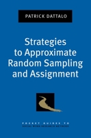 Strategies to Approximate Random Sampling and Assignment 0195378350 Book Cover