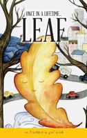 Once in a Lifetime Leaf: An "i Believe in You" Book 0973940344 Book Cover
