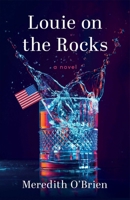 Louie on the Rocks 1684632900 Book Cover