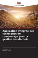 Application intégrée des techniques de compostage pour la gestion des déchets 6208702070 Book Cover