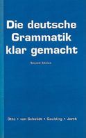 Die Deutsche Grammatik Klar Gemacht 0131443666 Book Cover
