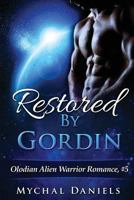 Restored by Gordin 1541286715 Book Cover