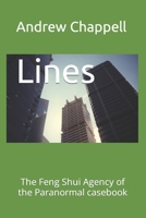 Lines: The Feng Shui Agency of the Paranormal Casebook B08PJQ3G96 Book Cover