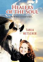 Healers of the Soul 1617645982 Book Cover