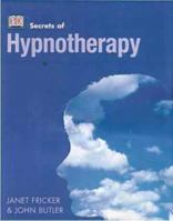 Hypnotherapy (Secrets Of...) 0751312037 Book Cover